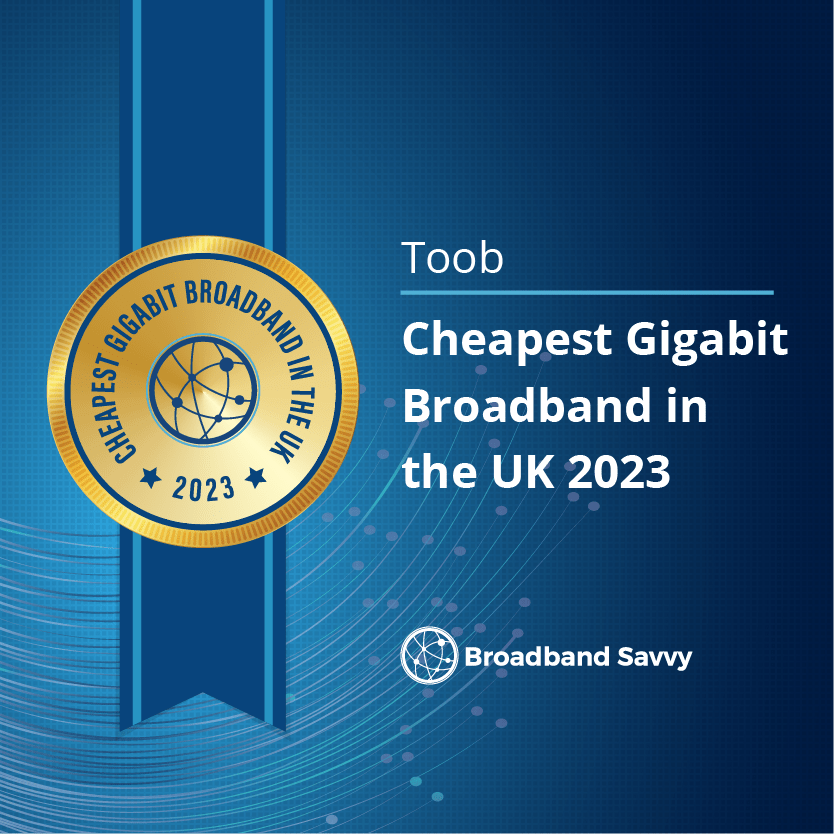 Gigabit broadband index cheapest broadband award - Toob.