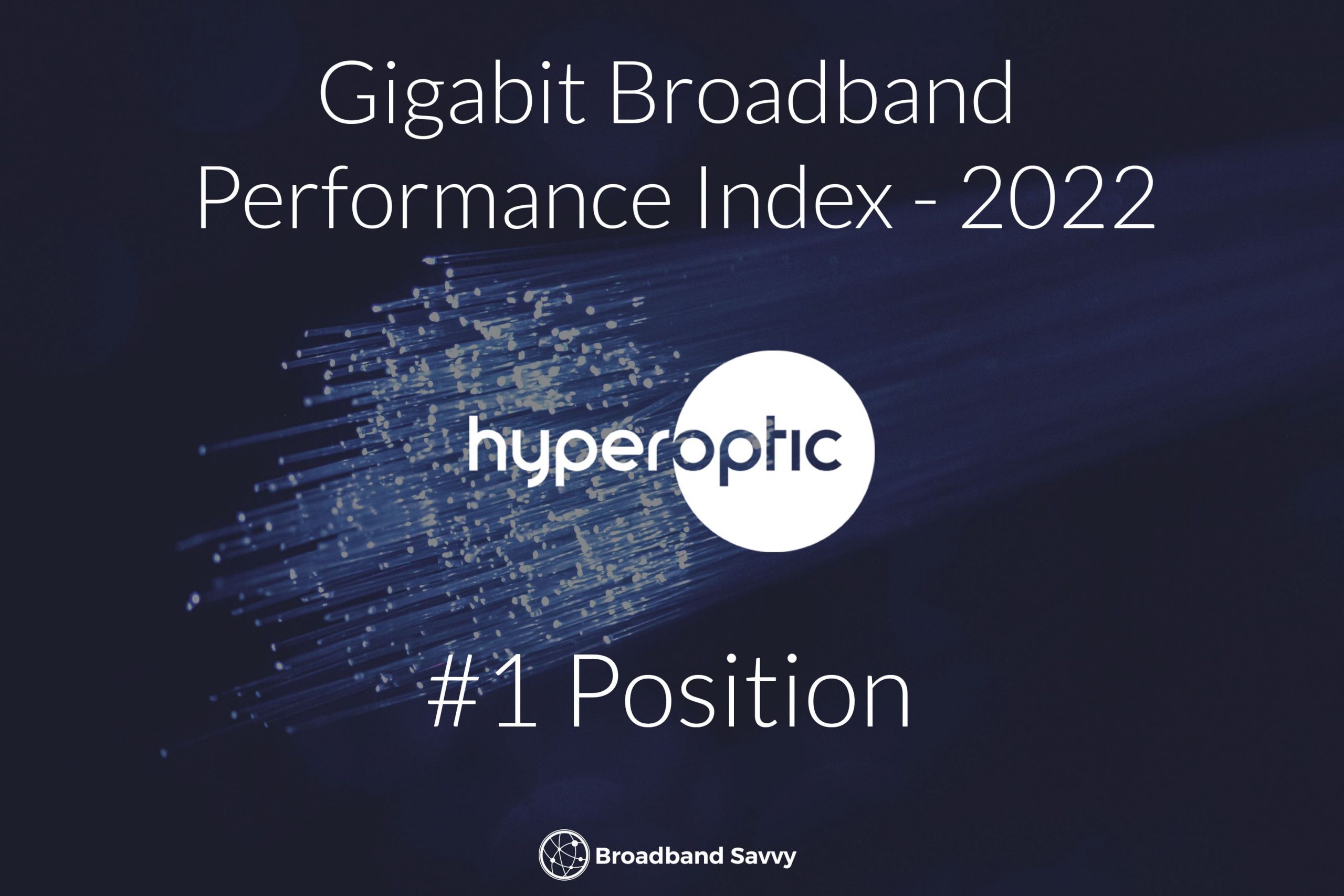 Gigabit broadband index #1 position.